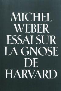 Essai sur la gnose de Harvard : Whitehead apocryphe