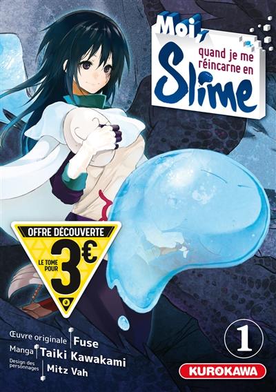 Moi, quand je me réincarne en Slime. Vol. 1