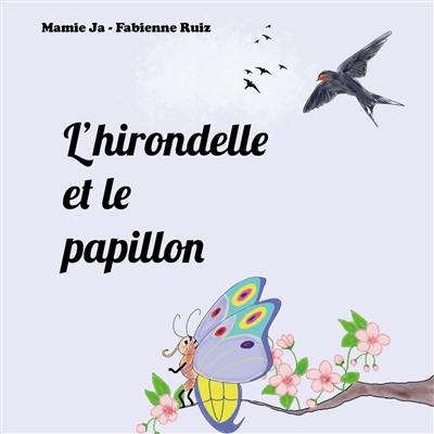 L'hirondelle et le papillon