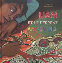 Liam et le serpent Arc-en-ciel