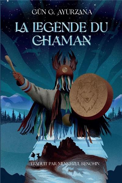 La légende du chaman