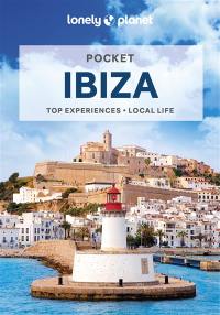 Pocket Ibiza : top experiences, local life