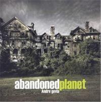 Andre Govia Abandoned Planet