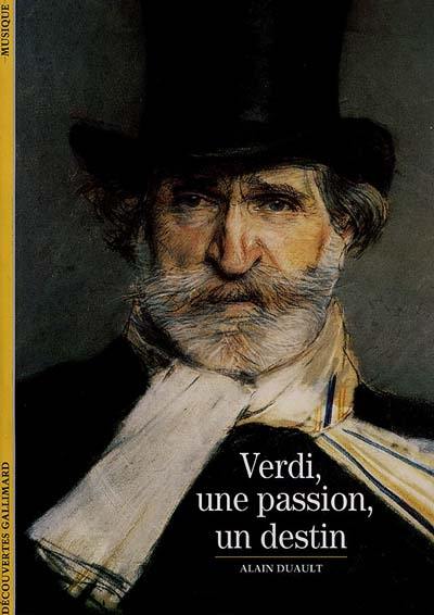 Verdi, une passion, un destin