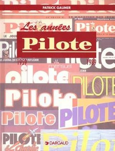 Les années Pilote