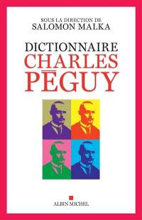 Dictionnaire Charles Péguy