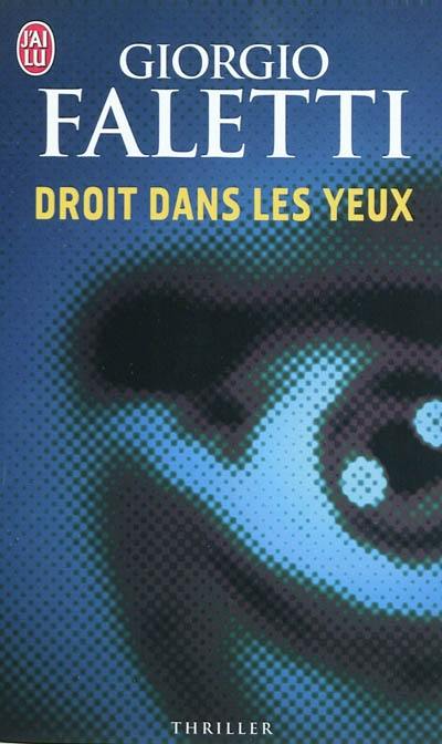 Droit dans les yeux