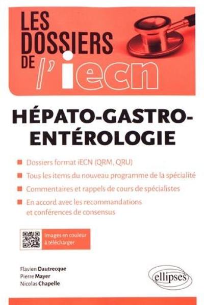 Hépato-gastro-entérologie