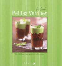 Petites verrines : 30 recettes classiques et inattendues