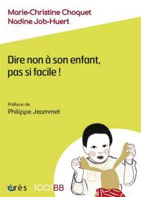 Dire non à son enfant, pas si facile !