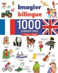 Imagier bilingue français-anglais : 1.000 premiers mots