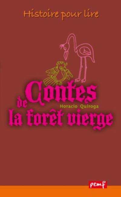 Contes de la forêt vierge