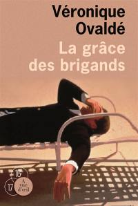 La grâce des brigands