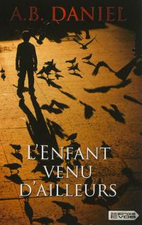 L'enfant venu d'ailleurs