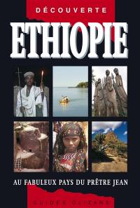 Ethiopie : au fabuleux pays du prêtre Jean