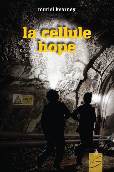 La cellule Hope