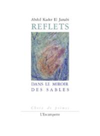 Reflets dans le miroir des sables