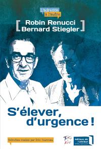 S'élever d'urgence !