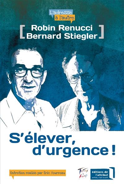 S'élever d'urgence !