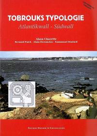 Tobrouks typologie : Atlantikwall, Südwall