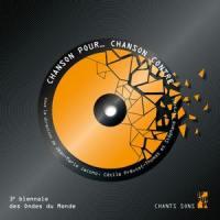 Chanson pour... chanson contre : 3e biennale des Ondes du monde, Aix-en-Provence, du 14 au 16 septembre 2021