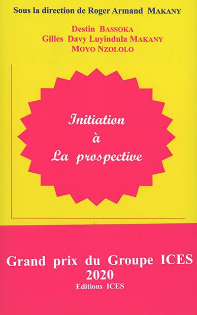 Initiation à la prospective