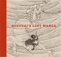 Hokusai´s Lost Manga