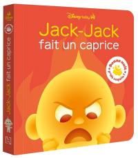 Jack-Jack fait un caprice