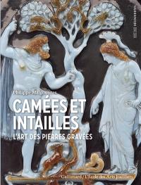 Camées et intailles : l'art des pierres gravées