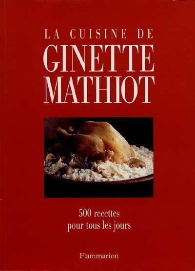 Je sais cuisiner, Ginette Mathiot