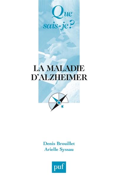 La maladie d'Alzheimer : mémoire et vieillissement