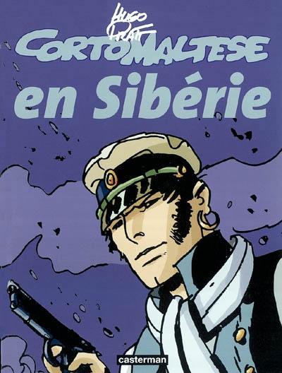 Corto Maltese : en noir et blanc. Corto Maltese en Sibérie : version en noir et blanc