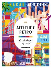 Affiches rétros : 40 coloriages mystère