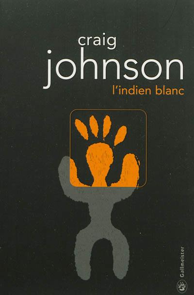 L'Indien blanc