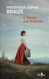 L'amour aux trousses