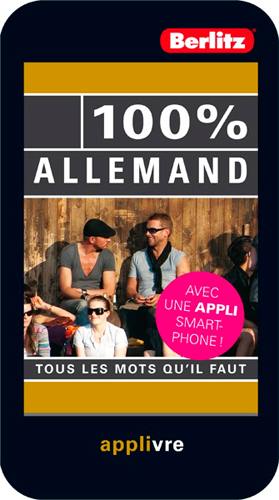 100 % allemand : tous les mots qu'il faut