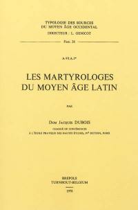 Les martyrologes du Moyen Age latin