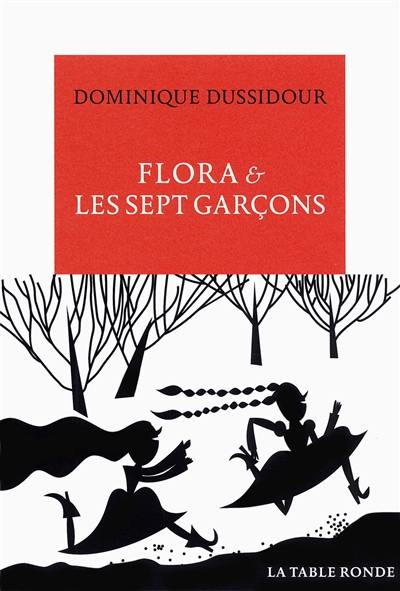 Flora & les sept garçons