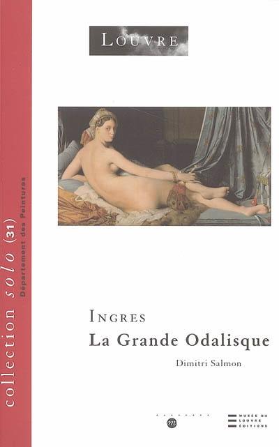 Ingres : La Grande Odalisque