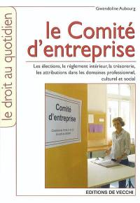 Le comité d'entreprise