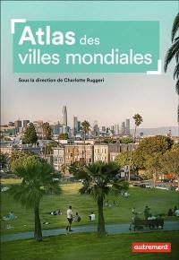 Atlas des villes mondiales