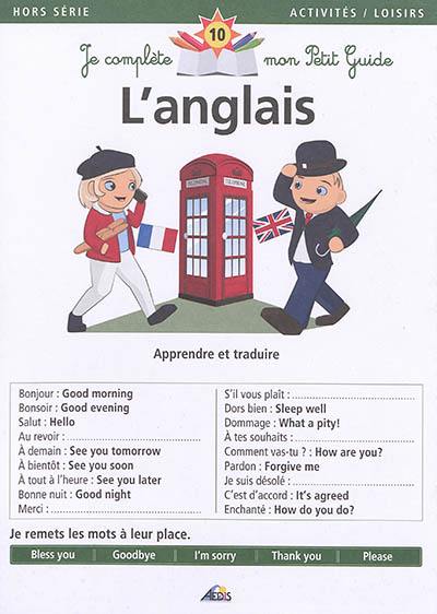 L'anglais : apprendre et traduire