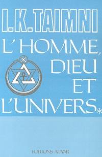 L'Homme, Dieu et l'univers