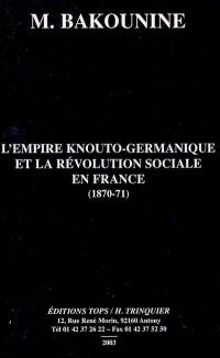 L'Empire knouto-germanique et la révolution sociale : (1870-1871)