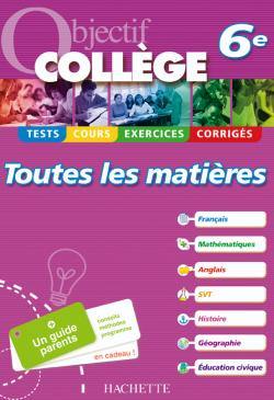 Toutes les matières 6e : tests, cours, exercices, corrigés