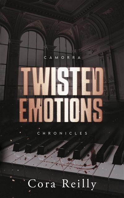 Camorra chronicles. Vol. 2. Twisted emotions