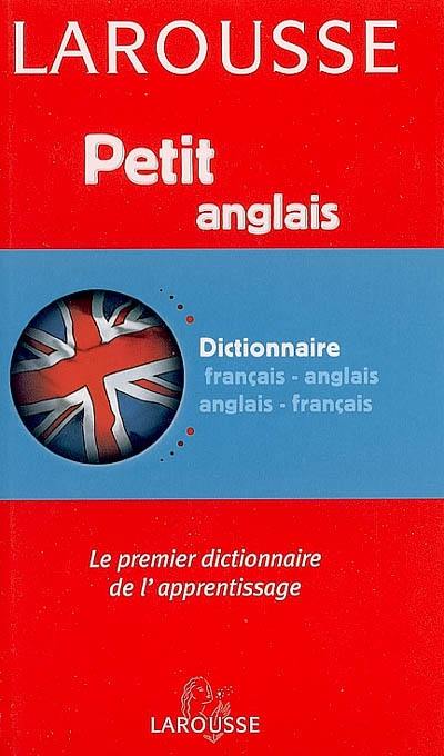 Petit dictionnaire français-anglais, anglais-français