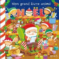 Noël : mon grand livre animé