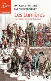 Les Lumières : l'invention de l'esprit critique