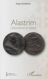 Alastrim : l'homme et la variole